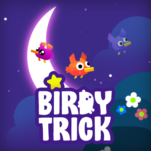 Birdy Trick